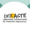 entrACTE : Intentions du Laboratoire d’apprentissage en innovation territoriale