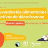 Les souverainetés alimentaires : perspectives de décroissance